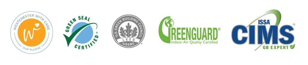 A list of logos including Westchester with Care, Green Seal Certified, US Green Building Council, GreenGuard Indoor Air Quality Certified, and ISSA CIMS GB EXPERT.